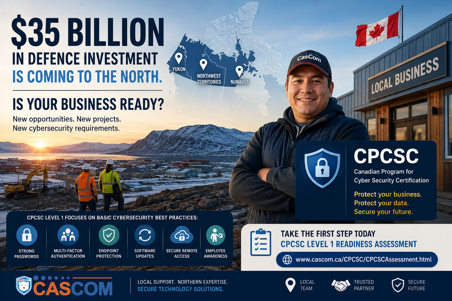 $35 Billion Is Coming to Canada’s North. Here’s Why Northern Businesses Need to Pay Attention to CPCSC.